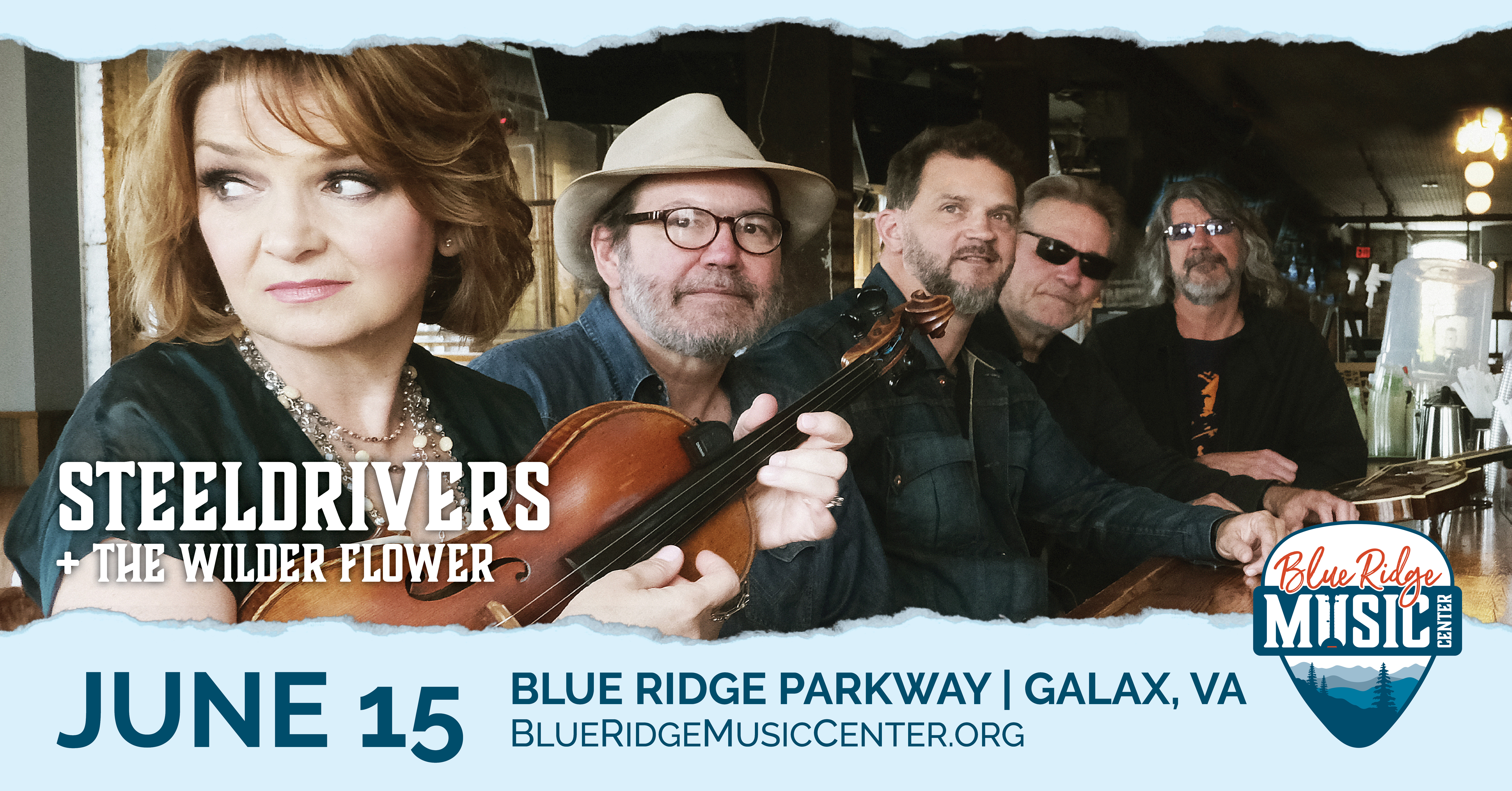 The SteelDrivers + The Wilder Flower at the Blue Ridge Music Center